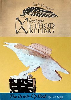 Lisa Segal's book, Method Writing: Level One, The Brush-Up. Book